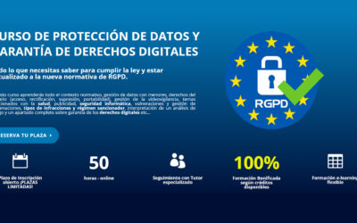 CURSO DE PROTECCIÓN DE DATOS Y GARANTÍA DE DERECHOS DIGITALES – Inicio 11 de Octubre