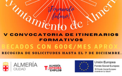 V CONVOCATORIA DE ITINERARIOS FORMATIVOS ALMERÍA T-INTEGRA CON EMPLEO
