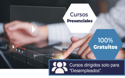 CURSOS GRATUITOS PRESENCIALES PARA DESEMPLEADOS
