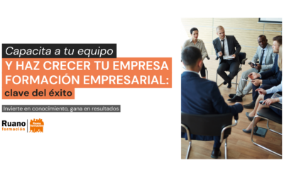 Capacitación Empresarial: La Clave para Equipos Más Productivos y Motivados
